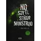 thumbnail image 1 of John Cleaver 2: No Soy El Señor Monstruo - Dan Wells, 1 of 2