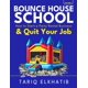 thumbnail image 1 of Bounce House School: How to Start a Party Rental Business & Quit Your Job (Event Hawk), 1 of 1