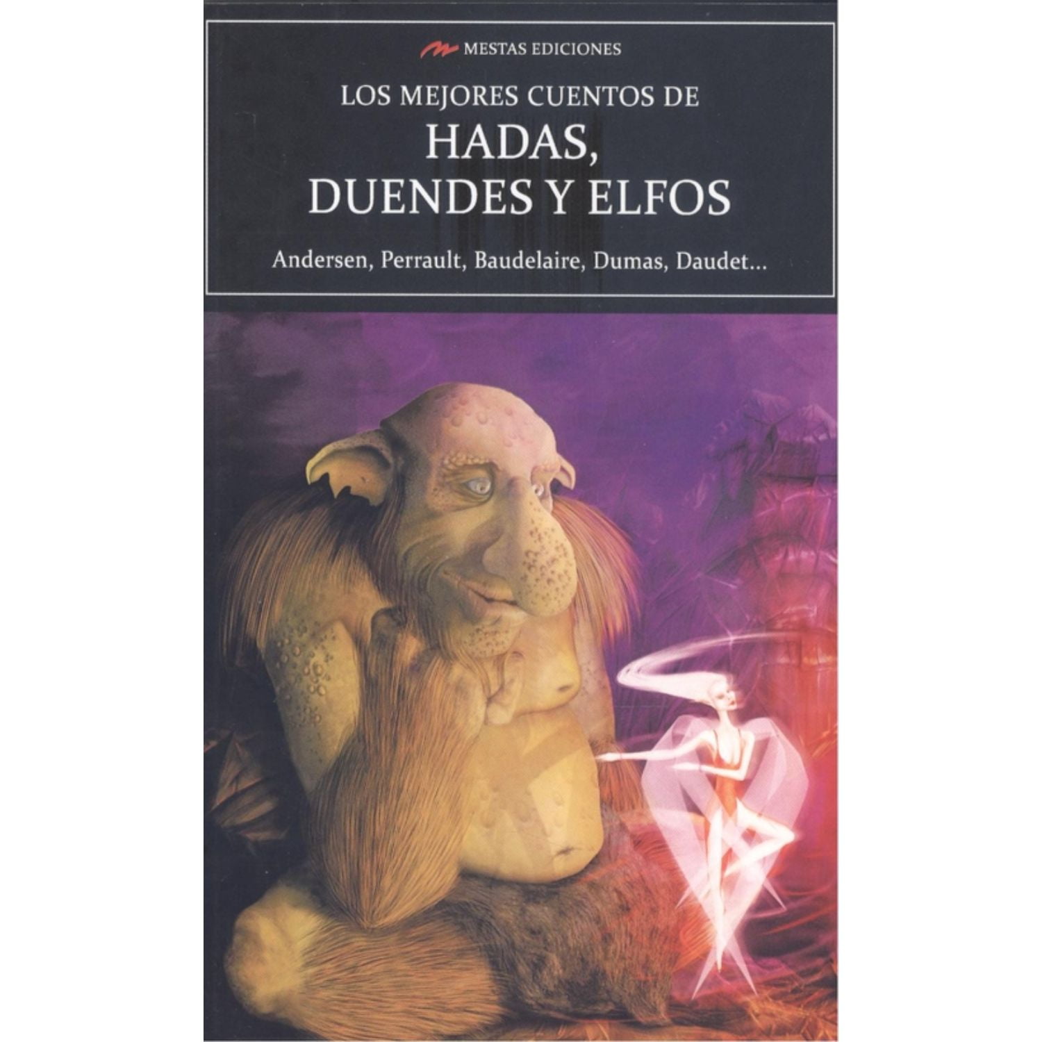 Mestas Ediciones - Libro Los Mejores Cuentos De Duendes, Hadas Y Elfos