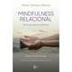 thumbnail image 1 of Libro Mindfulness Relacional, 1 of 2