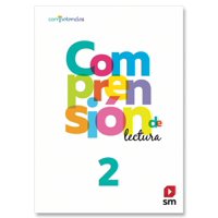 Ediciones Sm - Comprension De Lectura 2 Básico