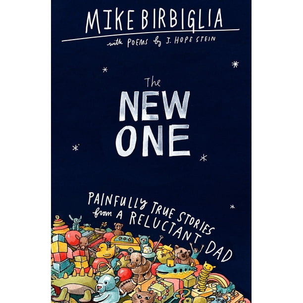 Libro Grand Central Publishing – The New One: Historias dolorosamente reales de un padre reacio