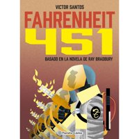 Planeta Comic - Libro Fahrenheit 451 (Novela Gráfica - Victor Santos)