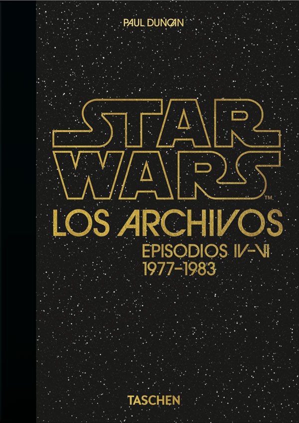 Taschen - 40 - Star Wars, Los Archivos De. 1977-1983