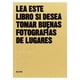 thumbnail image 1 of Lea Este Libro Si Desea Tomar Buenas Fotografías De Lugares, 1 of 4