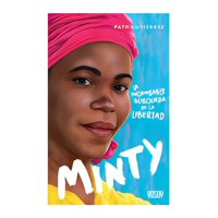 Catapulta Editores - Libro Minty La Inalcansable Búsqueda De La Libertad 380