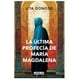 thumbnail image 1 of Libro La Ultima Profecia De Maria Magdalena, 1 of 2