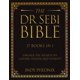 thumbnail image 1 of The Dr Sebi Bible: 17 Books in 1: The Complete Summary Guide to Harnessing Dr Sebi's Herbal Vitality Secrets: Dr. Sebi's approach to health, an ... holistic health, nutrition, and smoothie diet, 1 of 1