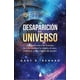 thumbnail image 1 of Libro La Desaparicion Del Universo - Gary Renard, 1 of 2