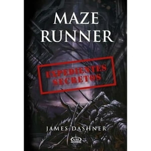V&R - Maze Runner: Expedientes Secretos - Dashner, James