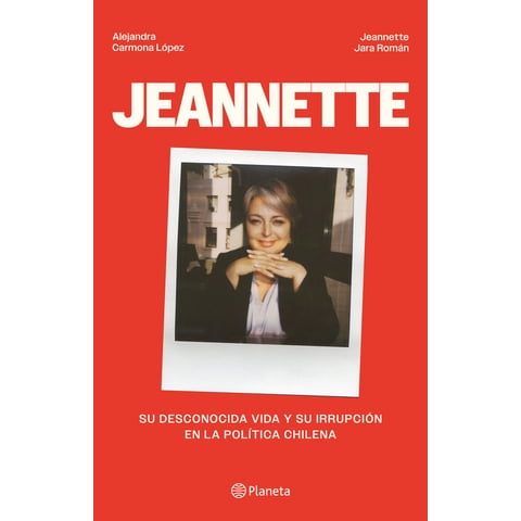 Planeta - Libro Jeannette - Alejandra Carmona Y Jeannette Jara