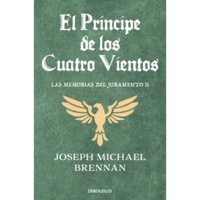 Debolsillo - Libro El Principe De Los Cuatro Vientos