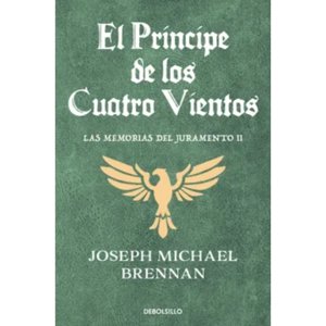 Debolsillo - Libro El Principe De Los Cuatro Vientos