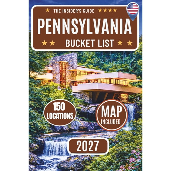 Lista de deseos de Pensilvania: explora 150 atracciones imperdibles