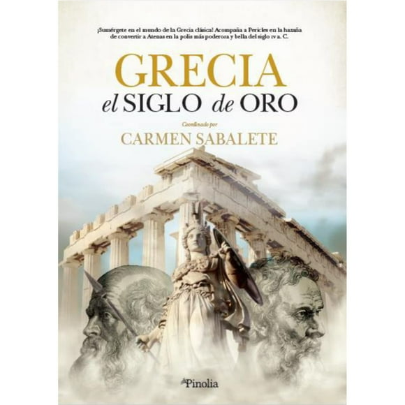 Libro Grecia, El Siglo De Oro
