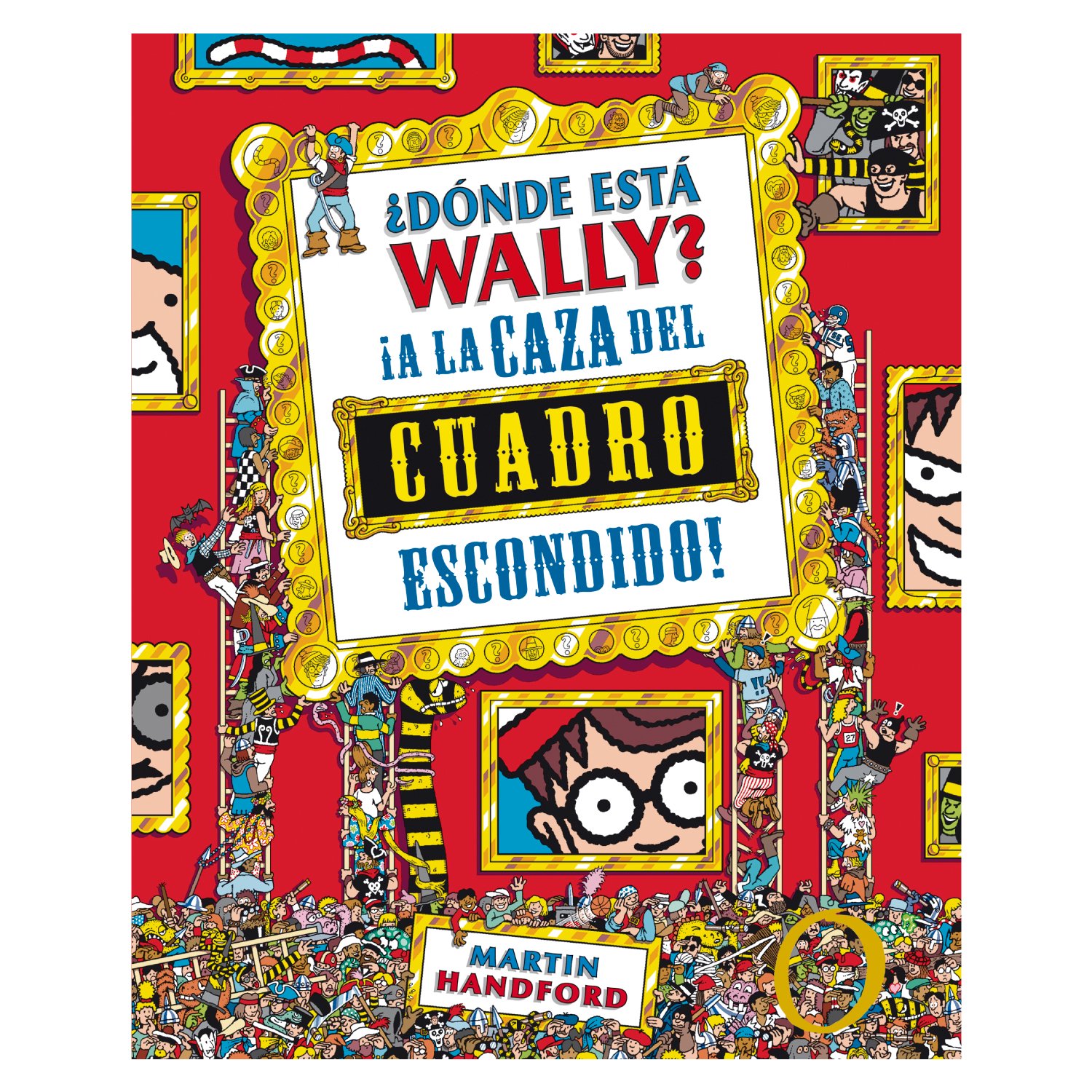 B De Blok - Dónde Está Wally? - A La Caza Del Cuadro - Handford, Martin