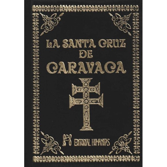 Libro Editorial Humanitas La Santa Cruz de Caravaca