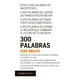 thumbnail image 1 of 300 Palabras, 1 of 2