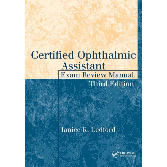 Libro CRC Press: Manual de Repaso para el Examen de Asistente Oftálmico Certificado, Tercera Edición