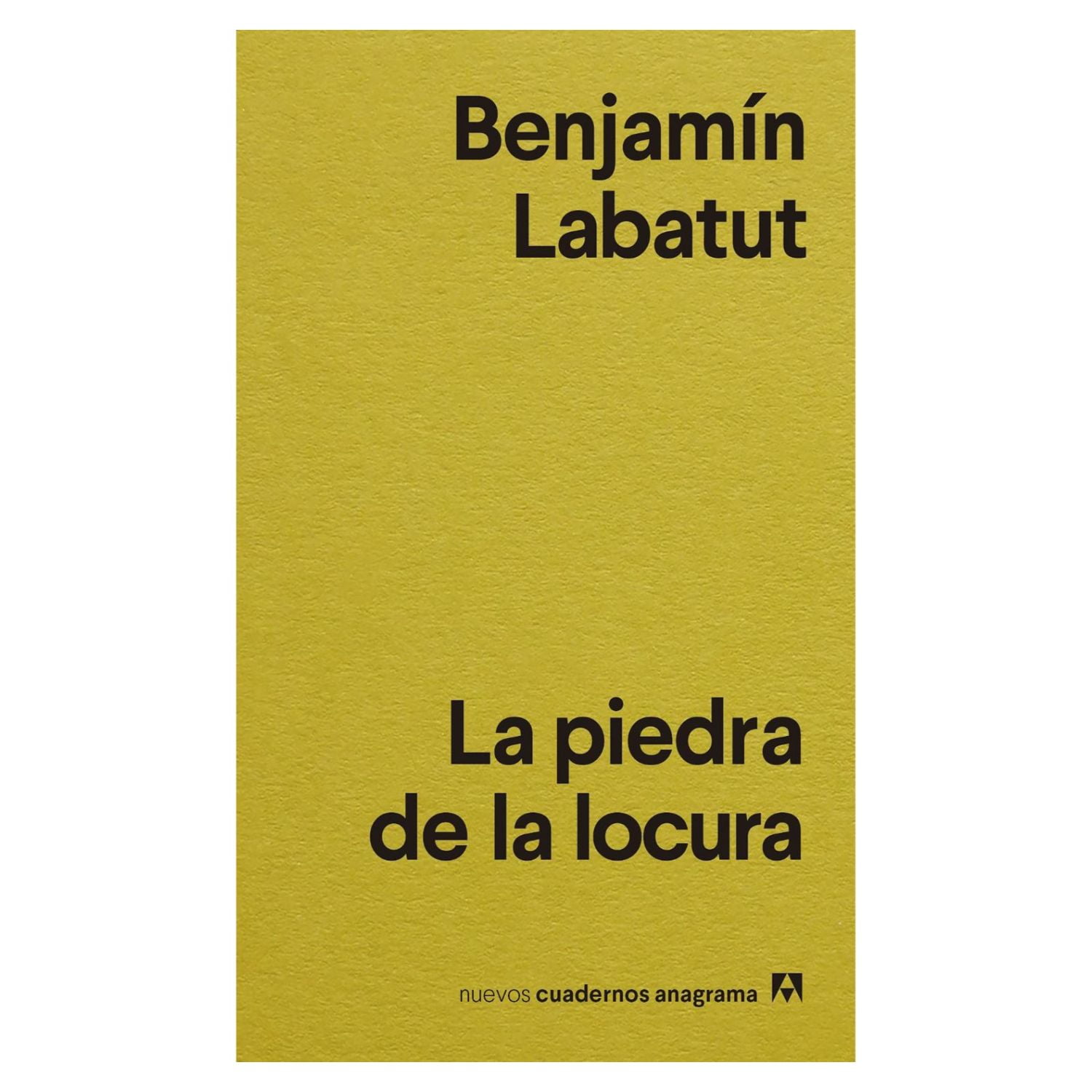 Anagrama - Libro La Piedra De La Locura