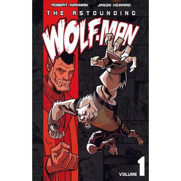 Astounding Wolf-Man Tomo 1 – Image Comics
