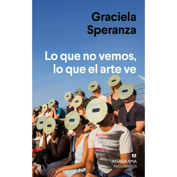 Libro Lo Que No Vemos, Lo Que El Arte Ve