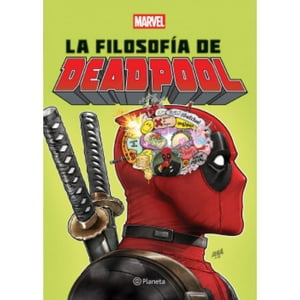 Planeta - Libro La Filosofía De Deadpool