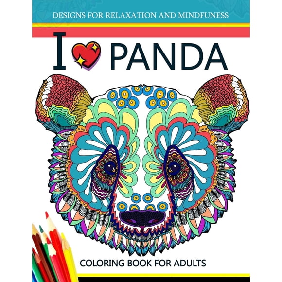 Libro para colorear CREATESPACE I Love Panda para adultos