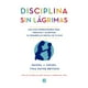 thumbnail image 1 of Libro Disciplina Sin Lágrimas, 1 of 2