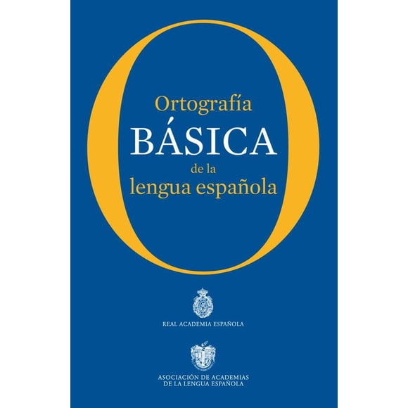 Libro Ortografía básica de la lengua española - RAE
