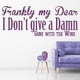 thumbnail image 2 of Decomural Frankly My Dear Gone With The Wind WS-43994, 2 of 2