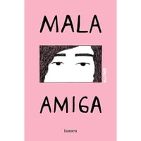 Lumen - Libro Mala Amiga (Bruta Iii)