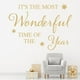thumbnail image 2 of Decomural Most Wonderful Time Of The Year WS-50030, 2 of 2