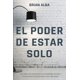 thumbnail image 1 of El poder de estar solo - Brian Alba, 1 of 2
