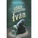 thumbnail image 1 of El Único E Incomparable Iván, 1 of 2