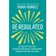 thumbnail image 1 of Hay House – Re-Regulated: Libera tu vida del TEPT infantil y de las conductas impulsadas por el trauma que te mantienen estancado, 1 of 1