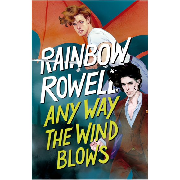 LIBRO ANY WAY THE WIND BLOWS (SIMON SNOW 3)