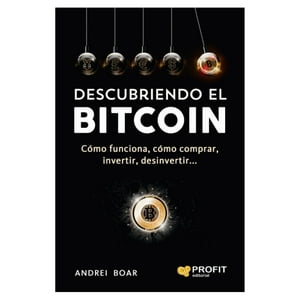 Profit Editorial - Libro Descubriendo El Bitcoin