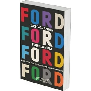 Big Sur - Libro Fordlandia - Greg Grandin