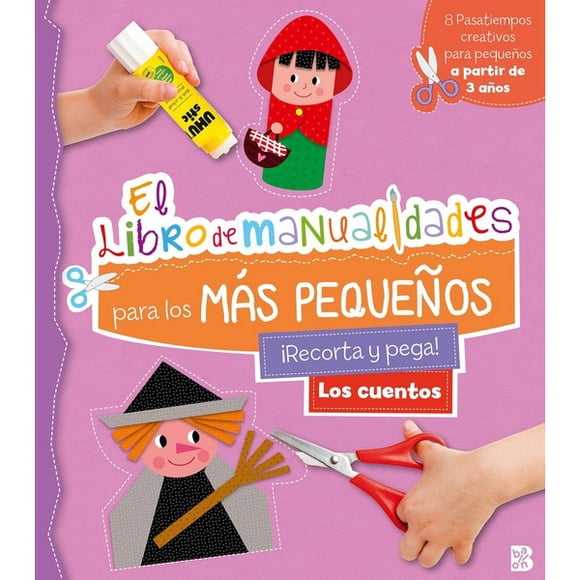El libro de manualidades más pequeños - Los cuentos