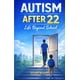 thumbnail image 1 of Libro Independently Published Autism After 22: Vida más allá de la escuela, 1 of 1