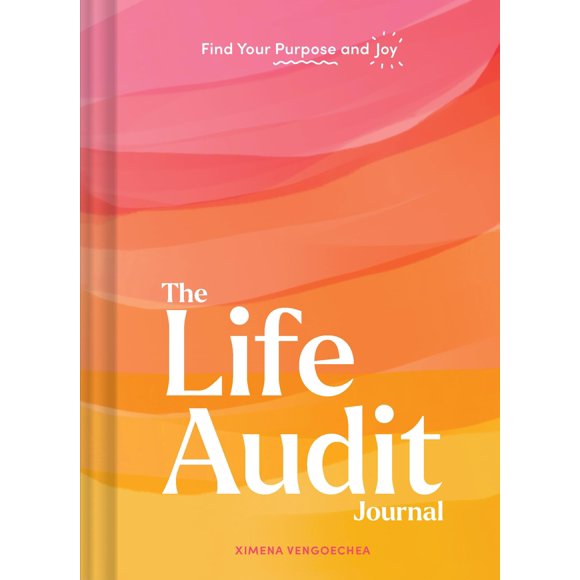 Chronicle Books – Diario de Auditoría de Vida: Encuentra tu Propósito y Alegría