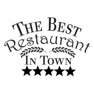 Rienda Libre Graphics - Decomural Best Restaurant In Town Kitchen Ws-40849