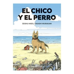 Distrito Manga - El Chico Y El Perro