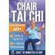 thumbnail image 1 of Libro Programa de Tai Chi en Silla para Adultos Mayores de 60+ Seguro y Suave, 1 of 1