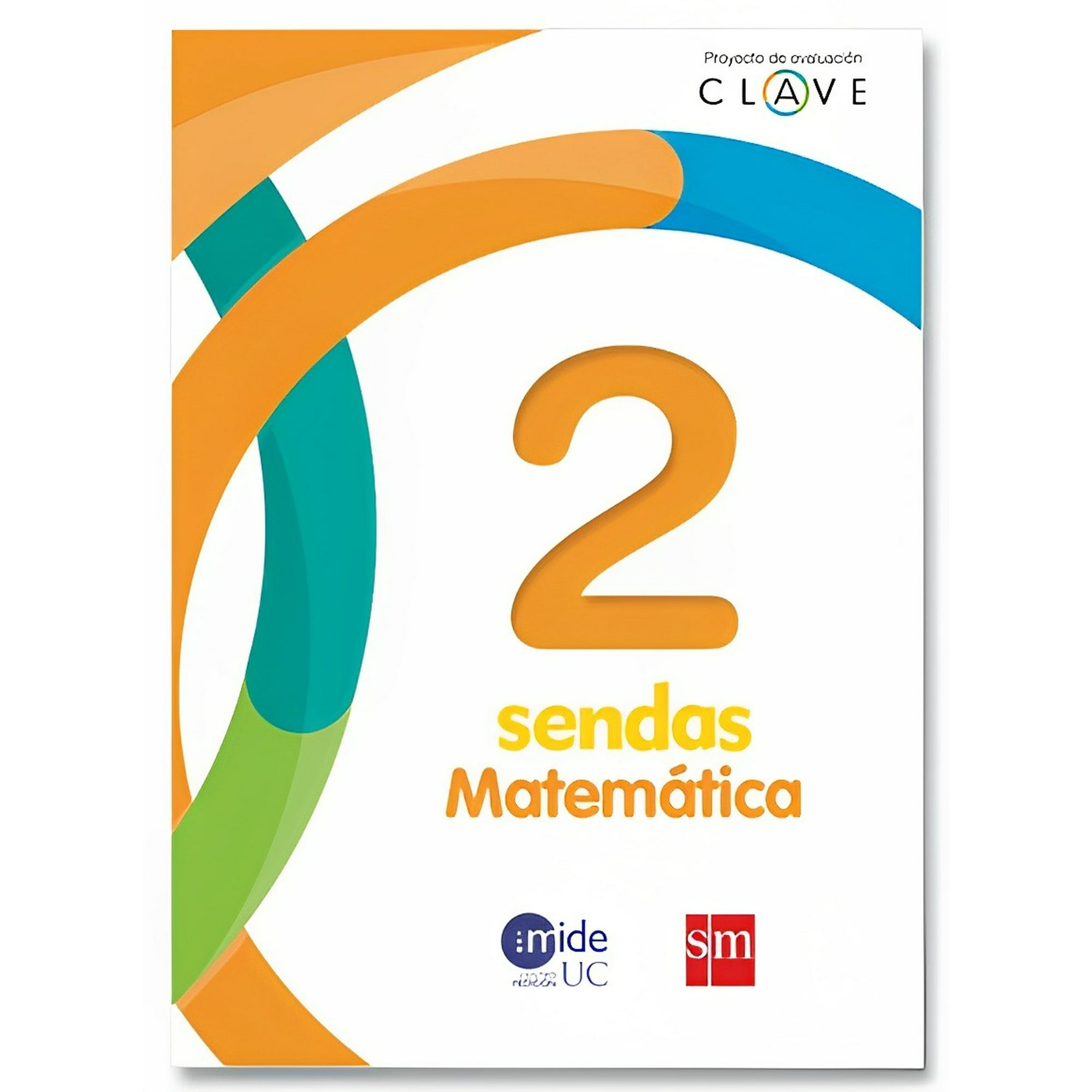 Ediciones Sm - Matematicas 2
