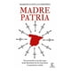 thumbnail image 1 of Libro Madre Patria - Marcelo Gullo Omodeo, 1 of 2