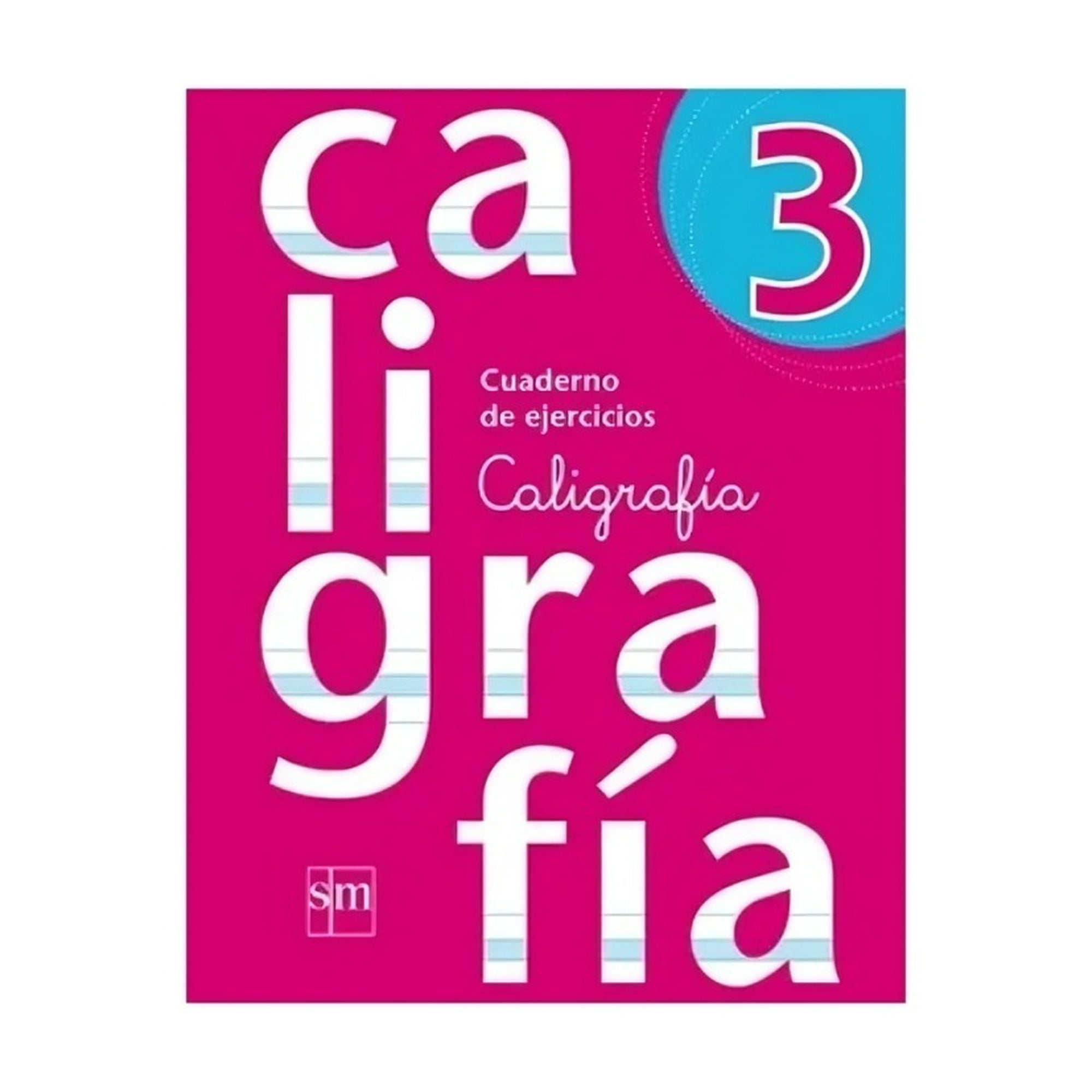Ediciones Sm - Cuaderno Caligrafia 3