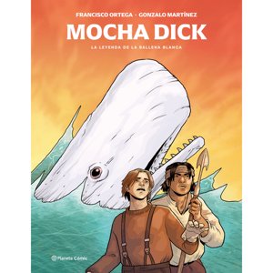Planeta - Libro Mocha Dick: La Leyenda De La Ballena Blanca