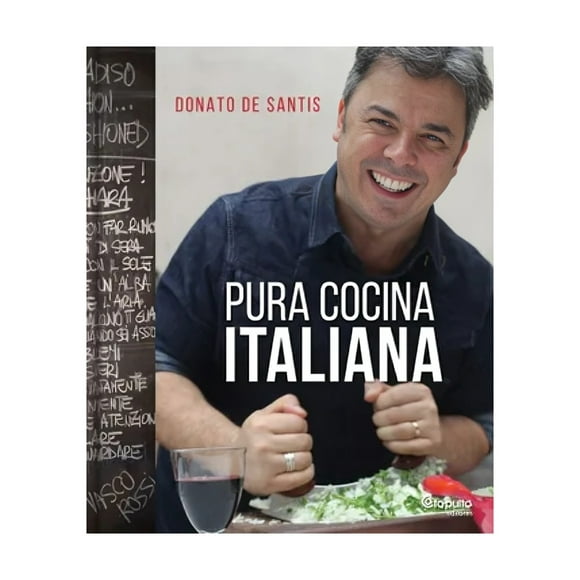 LIBRO PURA COCINA ITALIANA (TAPA DURA) / 316